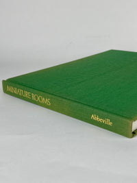 Miniature Rooms, The Thorne Rooms at the Art Institute of Chicago, First Edition - Hardcover